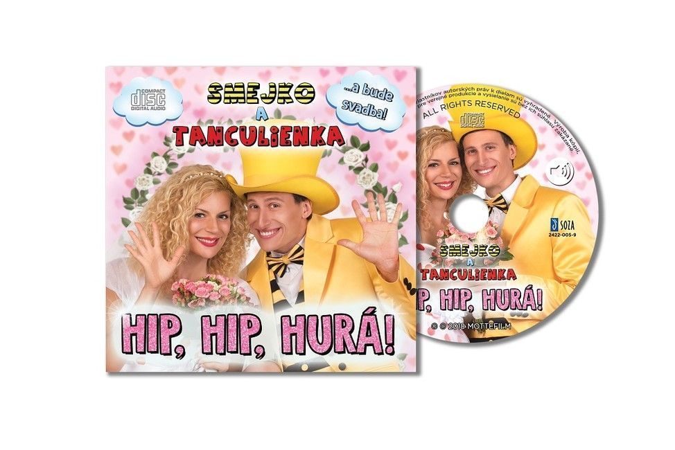 Hip,hip,hurá Smejko és Tanculienka CD